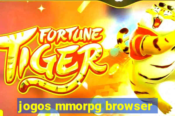 jogos mmorpg browser